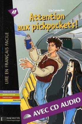 Attention Aux Pickpockets! (+ CD audio)