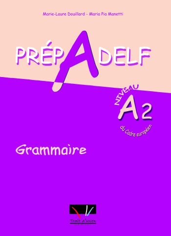 Prépadelf A2 Grammaire